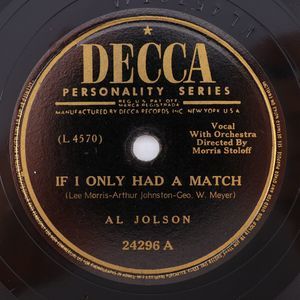 Al Jolson – If I Only Had A Match / Let Me Sing And I'm Happy 78rpm Record 24296